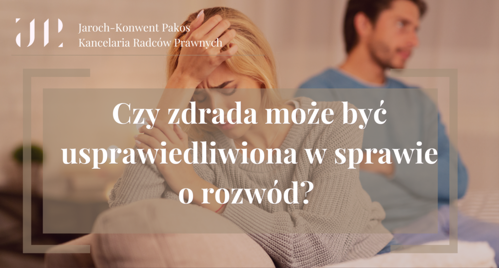 czy zdrada może być usprawiedliwiona