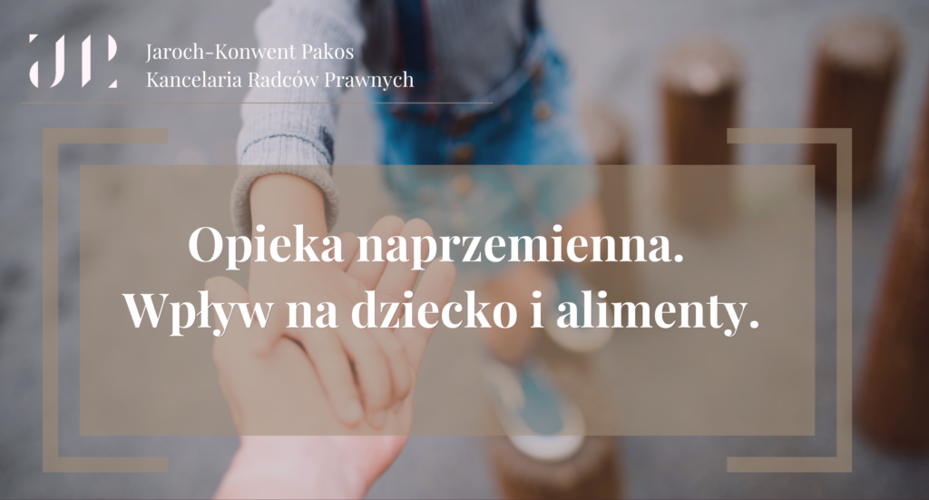 opieka naprzemienna nad dzieckiem
Jak wpływa na małoletniego i co z alimentami?